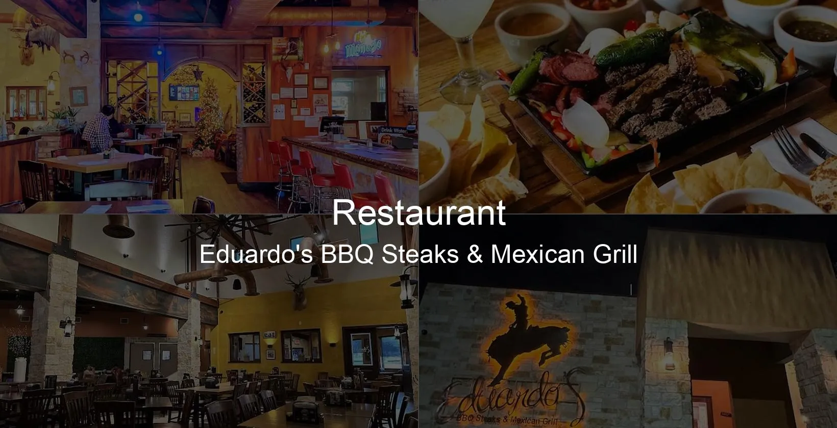 Eduardo's BBQ Steaks & Mexican Grill Photo